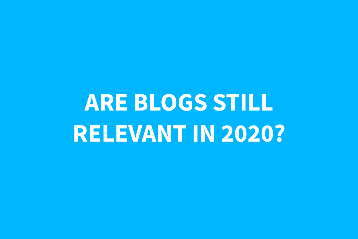 Are Blogs Still Relevant in 2021?